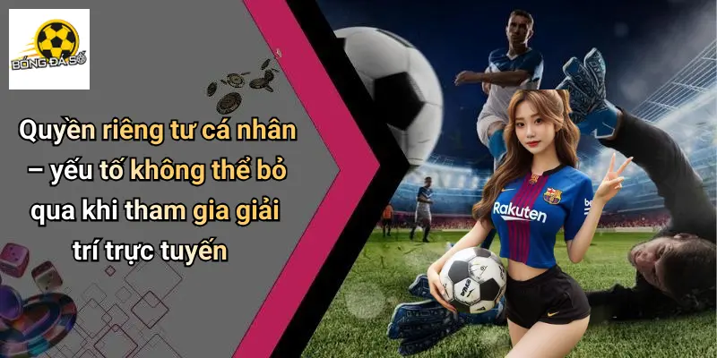 quyền riêng tư 1 Quyền Riêng Tư