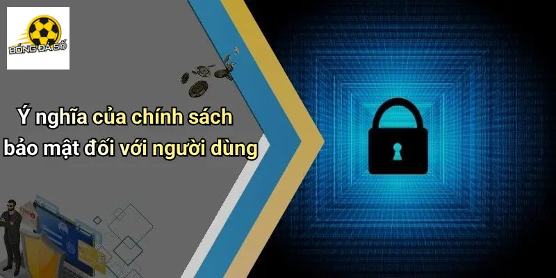 chính sách bảo mật 1 Chính Sách Bảo Mật